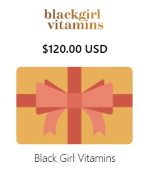 Black Girl Vitamins Gift Card - Image 5
